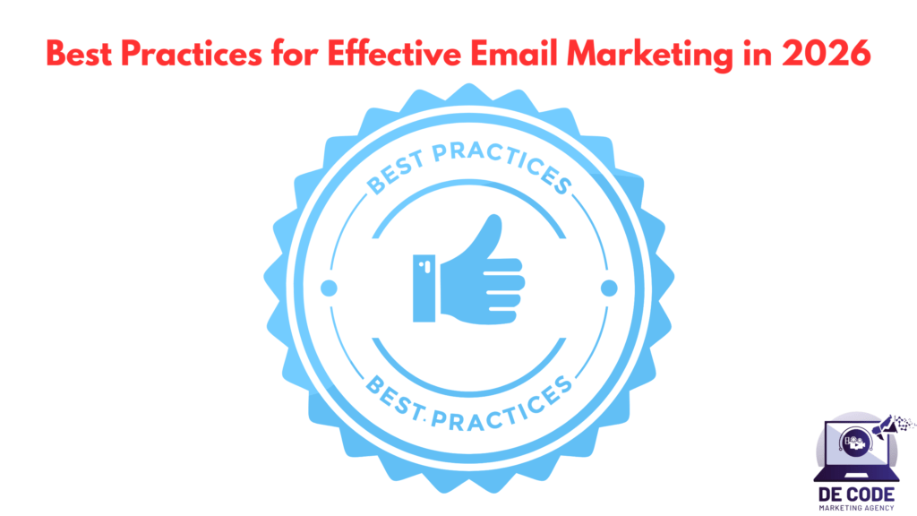 Best Practices for Effective Email Marketing in 2026