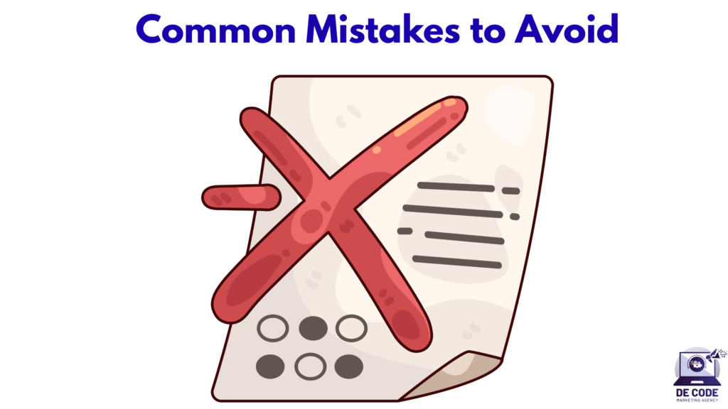 Common Mistakes to Avoid