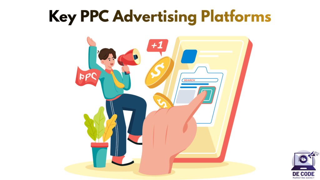 Key PPC Advertising Platforms
