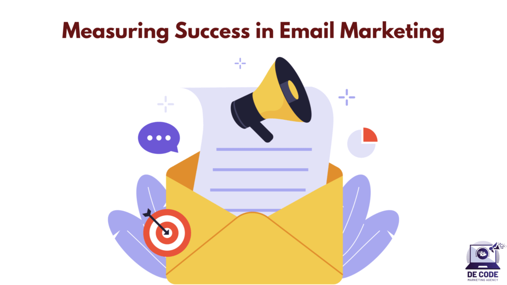 Measuring Success in Email Marketing