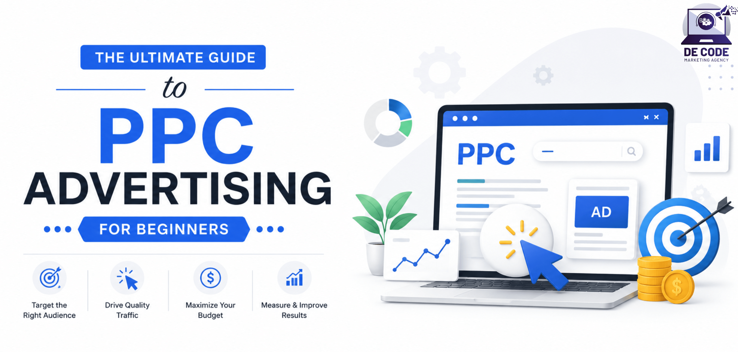 The Ultimate Guide to PPC Advertising for Beginners