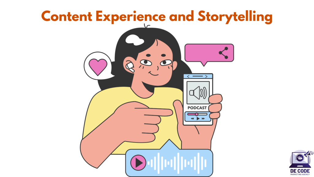 Content Experience and Storytelling