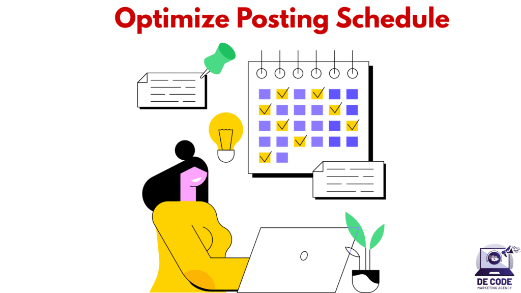 Optimize Posting Schedule