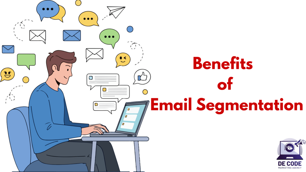 Benefits of Email Segmentation